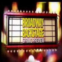 STAGE TUBE: Watch ABC's B'way Backstage: Spring Preview Video
